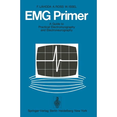 EMG PrimerA Guide to Practical Electromyography and Electroneurography